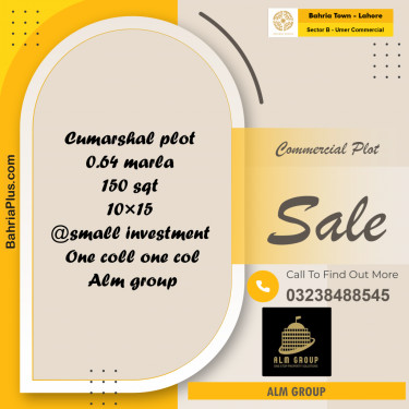 150 Sq. Ft. Commercial Plot for Sale in Sector B - Umer Commercial -  Bahria Town, Lahore - (BP-209111)