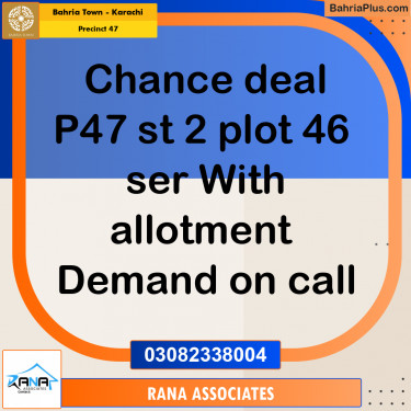 250 Sq. Yards Residential Plot for Sale in Precinct 47 -  Bahria Town, Karachi - (BP-209598)