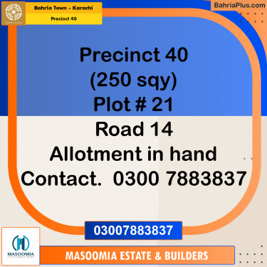 250 Sq. Yards Residential Plot for Sale in Precinct 40 -  Bahria Town, Karachi - (BP-211987)