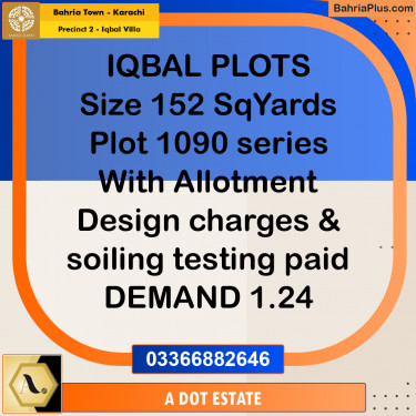 152 Sq. Yards Residential Plot for Sale in Precinct 2 - Iqbal Villa -  Bahria Town, Karachi - (BP-213359)