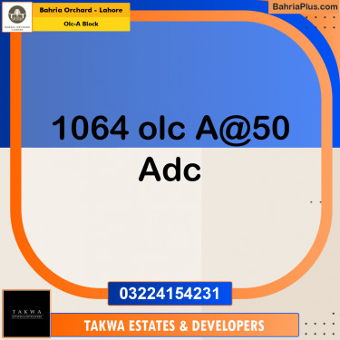 Residential Plot for Sale in OLC-A Block -  Bahria Orchard, Lahore - (BP-216451)