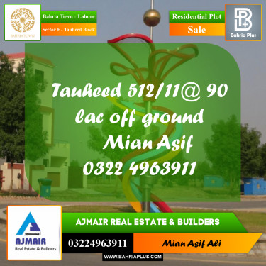 Residential Plot for Sale in Sector F - Tauheed Block -  Bahria Town, Lahore - (BP-216902)