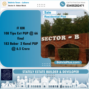 Residential Plot for Sale in Sector A - Babar Block -  Bahria Town, Lahore - (BP-218236)