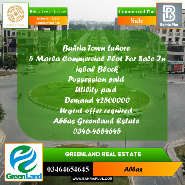 5 Marla Commercial Plot for Sale in Sector E - Iqbal Commercial MB -  Bahria Town, Lahore - (BP-218910)