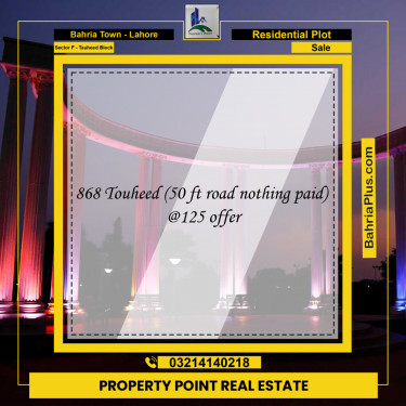 Residential Plot for Sale in Sector F - Tauheed Block -  Bahria Town, Lahore - (BP-219121)