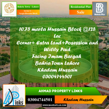 10.75 Marla Residential Plot for Sale in Sector C - Nargis/Hussain Block -  Bahria Town, Lahore - (BP-220244)