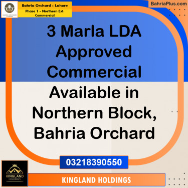 3 Marla Commercial Plot for Sale in Phase 1 - Northern Ext. Commercial -  Bahria Orchard, Lahore - (BP-221490)