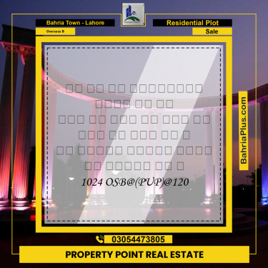 10 Marla Residential Plot for Sale in Overseas B -  Bahria Town, Lahore - (BP-221688)