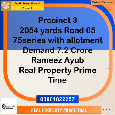 2054 Sq. Yards Residential Plot for Sale in Precinct 3 -  Bahria Town, Karachi - (BP-222824)