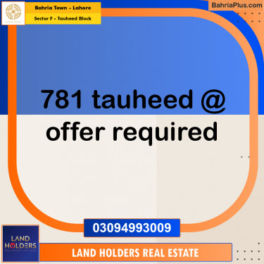 Residential Plot for Sale in Sector F - Tauheed Block -  Bahria Town, Lahore - (BP-225755)