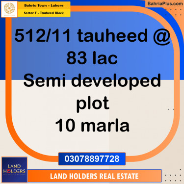 10 Marla Residential Plot for Sale in Sector F - Tauheed Block -  Bahria Town, Lahore - (BP-229067)