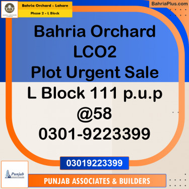 5 Marla Residential Plot for Sale in Phase 2 - L Block -  Bahria Orchard, Lahore - (BP-229704)