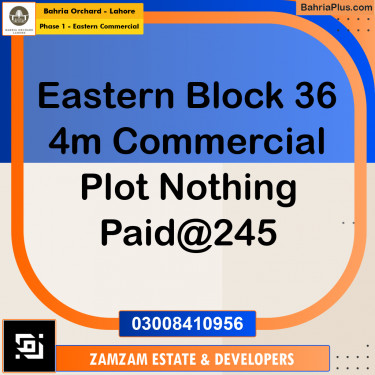4 Marla Commercial Plot for Sale in Phase 1 - Eastern Commercial -  Bahria Orchard, Lahore - (BP-231674)