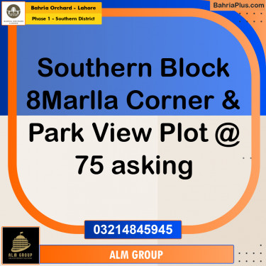 8 Marla Residential Plot for Sale in Phase 1 - Southern District -  Bahria Orchard, Lahore - (BP-238108)