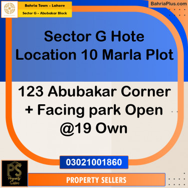 10 Marla Residential Plot for Sale in Sector G - Abubakar Block -  Bahria Town, Lahore - (BP-241299)