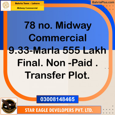 9.33 Marla Commercial Plot for Sale in Midway Commercial -  Bahria Town, Lahore - (BP-245806)