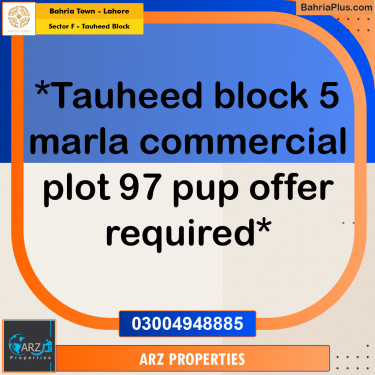 Residential Plot for Sale in Sector F - Tauheed Block -  Bahria Town, Lahore - (BP-253016)