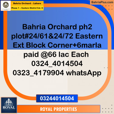 Residential Plot for Sale in Phase 1 - Eastern District Ext. II -  Bahria Orchard, Lahore - (BP-255120)