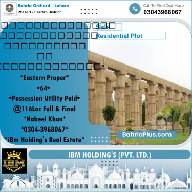 10 Marla Residential Plot for Sale in Phase 1 - Eastern District -  Bahria Orchard, Lahore - (BP-256853)