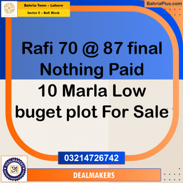 10 Marla Residential Plot for Sale in Sector E - Rafi Block -  Bahria Town, Lahore - (BP-257401)
