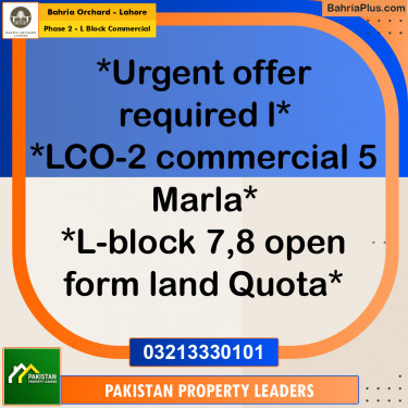 5 Marla Commercial Plot for Sale in Phase 2 - L Block Commercial -  Bahria Orchard, Lahore - (BP-258889)