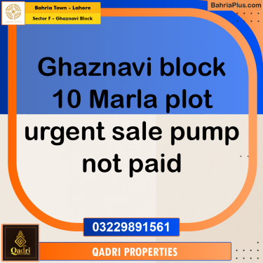 10 Marla Residential Plot for Sale in Sector F - Ghaznavi Block -  Bahria Town, Lahore - (BP-260580)