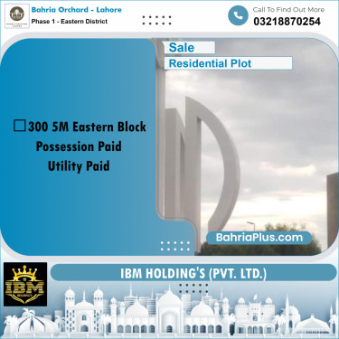 5 Marla Residential Plot for Sale in Phase 1 - Eastern District -  Bahria Orchard, Lahore - (BP-261400)