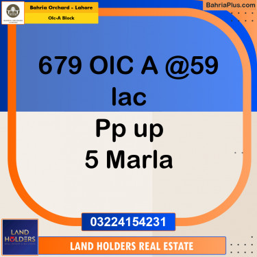 5 Marla Residential Plot for Sale in OLC-A Block -  Bahria Orchard, Lahore - (BP-262212)