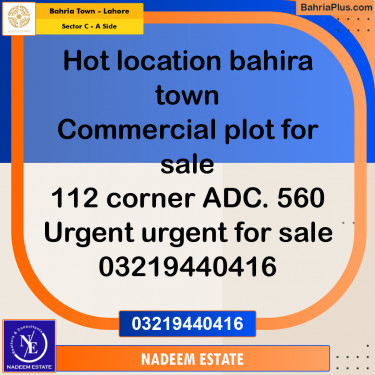 Commercial Plot for Sale in Sector C - A Side -  Bahria Town, Lahore - (BP-264003)