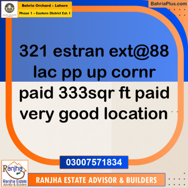 9.5 Marla Residential Plot for Sale in Phase 1 - Eastern District Ext. I -  Bahria Orchard, Lahore - (BP-264531)