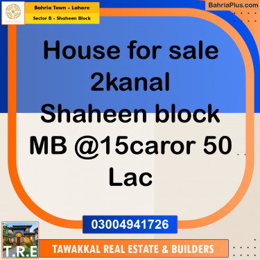 2 Kanal Residential House for Sale in Sector B - Shaheen Block -  Bahria Town, Lahore - (BP-267007)