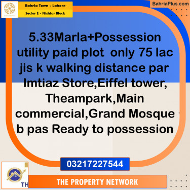 5.35 Marla Residential Plot for Sale in Sector E - Nishtar Block -  Bahria Town, Lahore - (BP-268410)