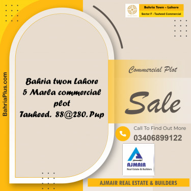 5 Marla Commercial Plot for Sale in Sector F - Tauheed Commercial -  Bahria Town, Lahore - (BP-269876)
