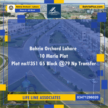 10 Marla Residential Plot for Sale in Phase 4 - G5 Block -  Bahria Orchard, Lahore - (BP-271829)