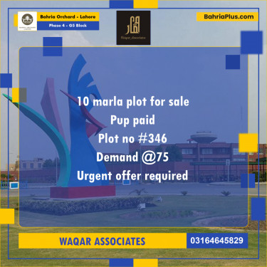 10 Marla Residential Plot for Sale in Phase 4 - G5 Block -  Bahria Orchard, Lahore - (BP-273639)
