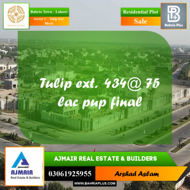 Residential Plot for Sale in Sector C - Tulip Ext. Block -  Bahria Town, Lahore - (BP-274780)