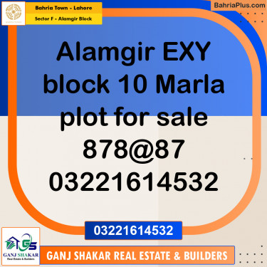 10 Marla Residential Plot for Sale in Sector F - Alamgir Block -  Bahria Town, Lahore - (BP-275072)