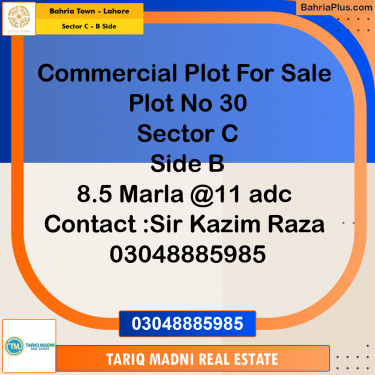 8.5 Marla Commercial Plot for Sale in Sector C - B Side -  Bahria Town, Lahore - (BP-275213)
