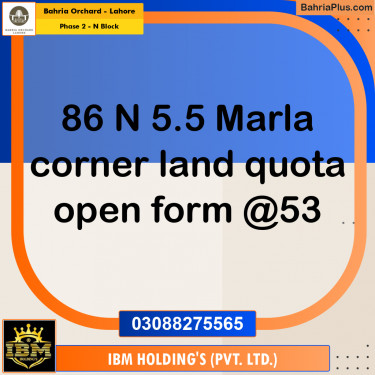 5 Marla Residential Plot for Sale in Phase 2 - N Block -  Bahria Orchard, Lahore - (BP-276026)