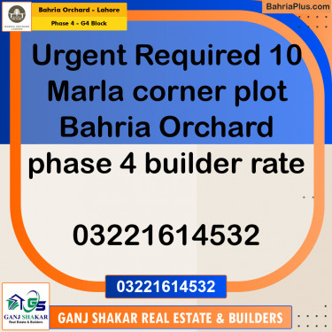 10 Marla Residential Plot for Sale in Phase 4 - G4 Block -  Bahria Orchard, Lahore - (BP-278980)