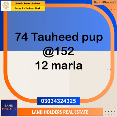 12 Marla Residential Plot for Sale in Sector F - Tauheed Block -  Bahria Town, Lahore - (BP-280308)