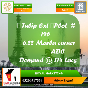 6.22 Marla Residential Plot for Sale in Sector C - Tulip Ext. Block -  Bahria Town, Lahore - (BP-281603)