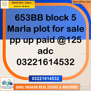 5 Marla Residential Plot for Sale in Sector D - BB Block -  Bahria Town, Lahore - (BP-282134)
