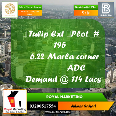 6.22 Marla Residential Plot for Sale in Sector C - Tulip Ext. Block -  Bahria Town, Lahore - (BP-282622)