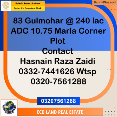 10.75 Marla Residential Plot for Sale in Sector C - Gulmohar Block -  Bahria Town, Lahore - (BP-283718)