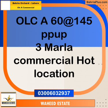3 Marla Commercial Plot for Sale in OLC A Commercial -  Bahria Orchard, Lahore - (BP-284529)