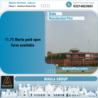 11.75 Marla Residential Plot for Sale in Phase 1 - Northern District Ext. -  Bahria Orchard, Lahore - (BP-285623)