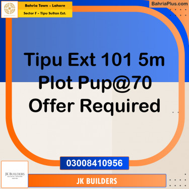 5 Marla Residential Plot for Sale in Sector F - Tipu Sultan Ext. -  Bahria Town, Lahore - (BP-287342)
