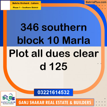 10 Marla Residential Plot for Sale in Phase 1 - Southern District -  Bahria Orchard, Lahore - (BP-287871)