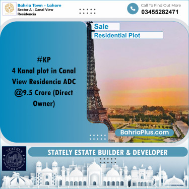 4 Kanal Residential Plot for Sale in Sector A - Canal View Residencia -  Bahria Town, Lahore - (BP-290681)